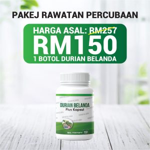 PAKEJ RAWATAN PERCUBAAN - 1 DURIAN BELANDA PLUS KAPSUL